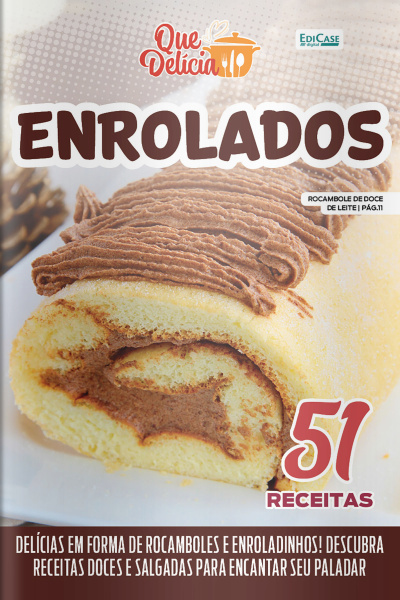 Que Delícia Ed. 90 - Enrolados