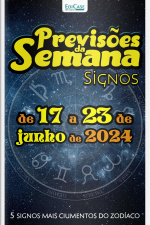 Previsões da Semana Ed. 216 - Previsões de 17 a 23 de Junho de 2024