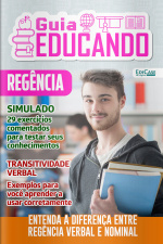 Guia Educando Ed. 62 - Regência - Dicas, avaliações, esquemas, síntese da teoria e reforma ortográfica.