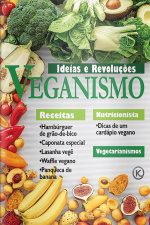 Ideias e Revoluções Ed. 48 - VEGANISMO