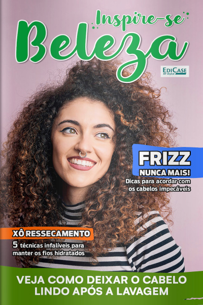 Inspire-se Beleza Ed. 43 - Frizz Nunca Mais!