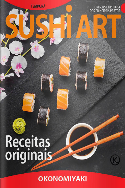 Sushi Art Ed. 69 - RECEITAS ORIGINAIS