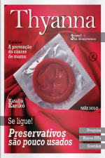 Thyanna Ed. 36 - Preservativos são pouco usados