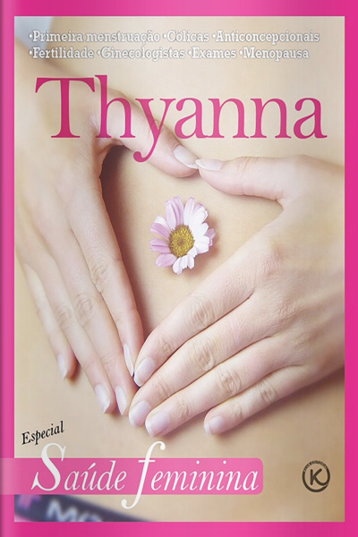Thyanna Ed. 39 - SAÚDE FEMININA