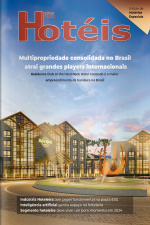 Revista Hotéis Ed. 249 - Multipropriedade consolidada no Brasil atrai grandes players internacionais