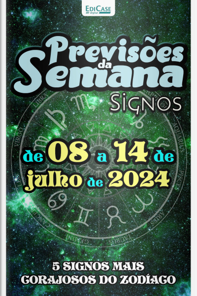 Previsões da Semana ed. 219 - Previsões de 08 a 14 de Julho de 2024