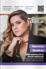 Empresário Digital Ed. 257 - Geovana Quadros - 100% inspiração (e muito trabalho)