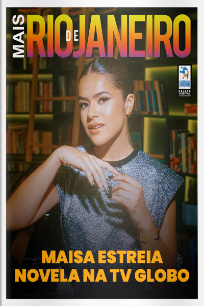 Mais Rio de Janeiro Ed. 132 - Maisa estreia novela na TV Globo