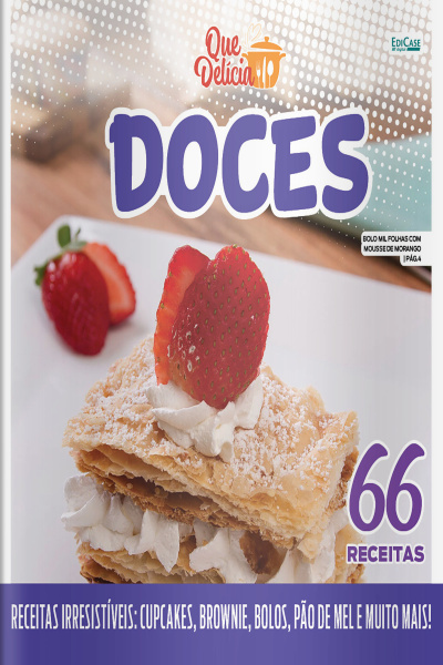 Que Delícia Ed. 97 - Doces