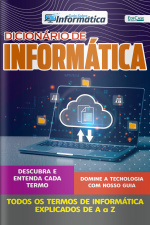 Tudo Sobre Informática Ed. 78 - Dicionário de Informática