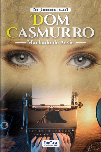 Coleção Literatura Clássica - Dom Casmurro