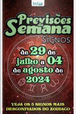 Previsões da Semana Ed. 222 - Previsões de 29 de julho a 04 de agosto de 2024