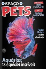 Spaço Pets Ed. 56 - Aquários: 18 espécies incríveis