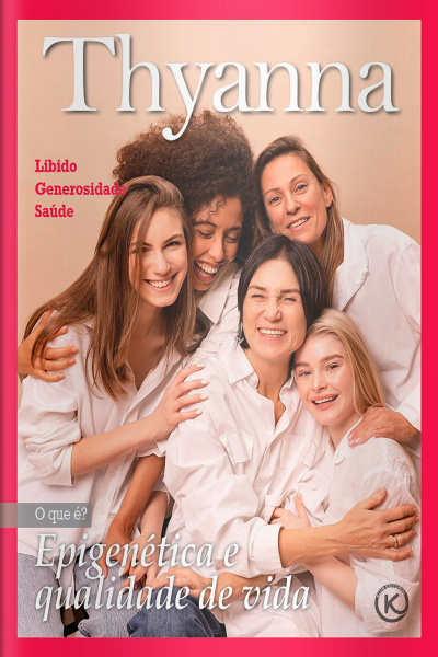 Thyanna Ed. 44 - Epigenética e qualidade de vida