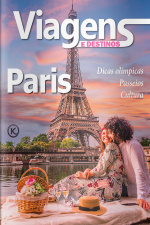 Viagens e Destinos Ed. 53 - PARIS