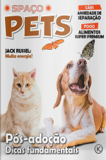 Spaço Pets Ed. 62 - Pós-adoção