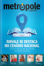 Metrópole Magazine Ed. 94 - RMVALE se destaca no cenário nacional