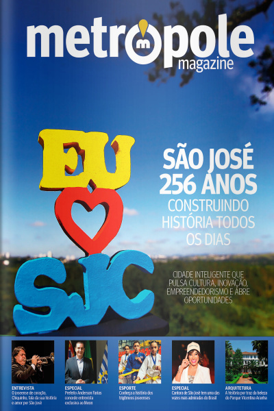 Metrópole Magazine Ed. 101 - São José 256 anos