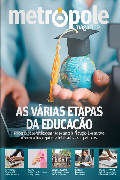Metrópole Magazine Ed. 104 - As Várias Etapas da Educação
