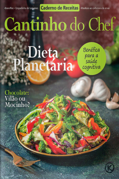 Cantinho do Chef Ed. 54 - DIETA PLANETÁRIA