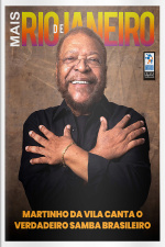 Mais Rio de Janeiro Ed. 124 - Martinho da Vila canta o verdadeiro samba brasileiro