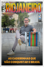 Mais Rio de Janeiro Ed. 125 - As cadeirinhas que vão conquistar o Brasil