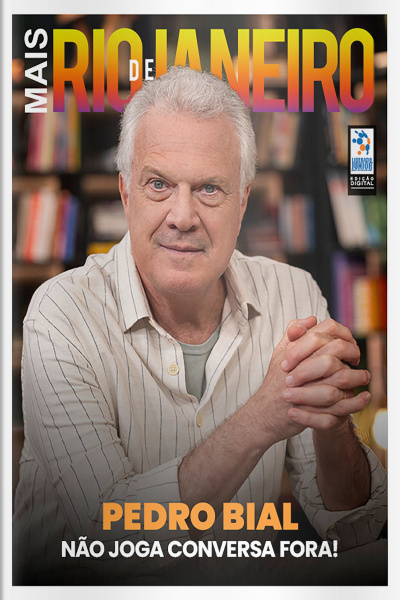 Mais Rio de Janeiro Ed. 128 - Pedro Bial