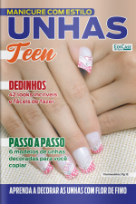Manicure Com Estilo Ed. 56 - Unhas Teen