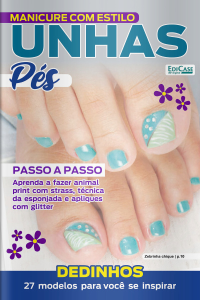 Manicure Com Estilo Ed. 59 - Unhas Pés