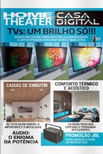Home Theater e Casa Digital Ed. 339 - TVs: um brilho só