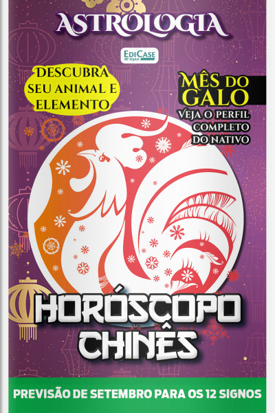Astrologia Ed. 64 - Horóscopo Chinês: Previsão Especial Para Setembro de 2024