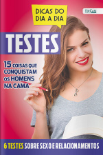 Dicas do Dia a Dia Ed. 64 - 6 Testes Sobre Sexo e Relacionamentos