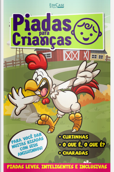 Piadas Para Crianças Ed. 148 - Curtinhas, O que é, o que é? E Charadas