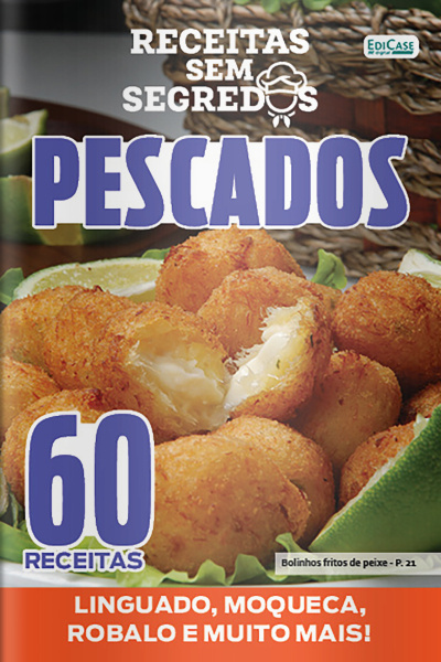 Receitas Sem Segredos Ed. 69 - Pescados