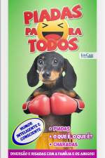 Piadas Para Todos Ed.172 - Humor Inteligente e Consciente