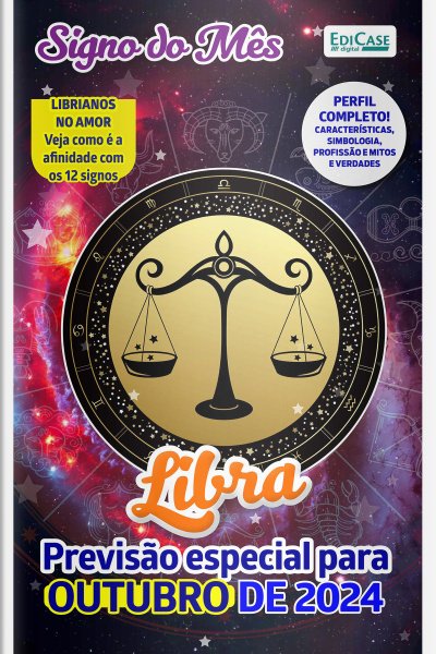 Signo do Mês Ed. 76 - Libra