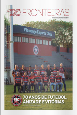 100fronteiras Ed. 228 - 70 Anos de futebol, Amizade e Vitórias