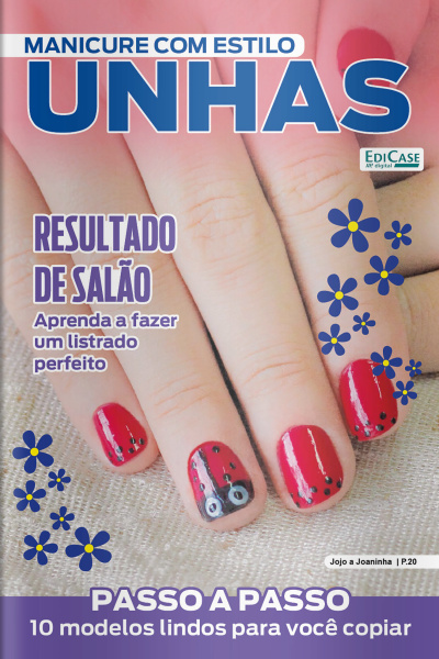 Manicure Com Estilo Ed. 70 - Resultado de Salão