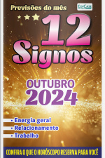 Previsões do Mês Ed. 76 - 12 Signos - Outubro de 2024