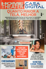 Home Theater e Casa Digital Ed. 340 - Quanto maior a tela, melhor