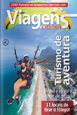 Viagens e Destinos Ed. 56 - TURISMO DE AVENTURA
