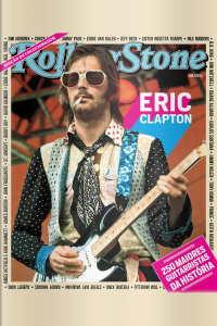 Rolling Stone - Eric Clapton: Os 250 Maiores Guitarristas de Todos os Tempos