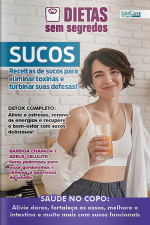 Dietas Sem Segredos Ed. 40 - Sucos