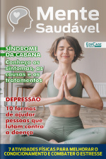Mente Saudável Ed. 25 - Síndrome da Cabana