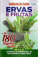 Cuidando da Saúde Ed. 26 - Ervas, Plantas e Frutas
