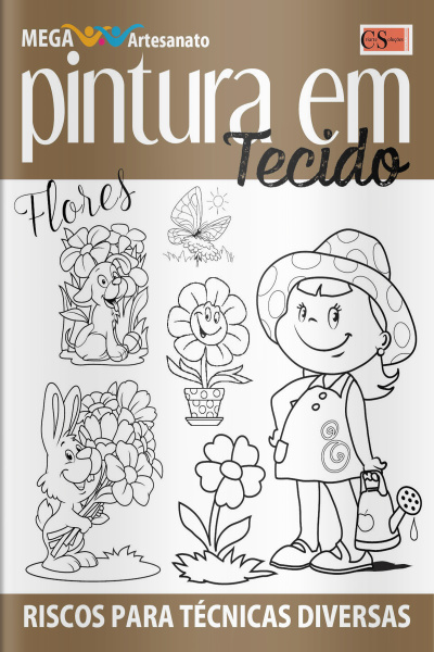 Mega Artesanato Ed. 79 - Pintura em Tecidos - Flores