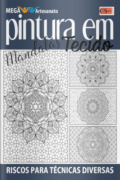 Mega Artesanato Ed. 80 - Pintura em Tecidos - Mandalas