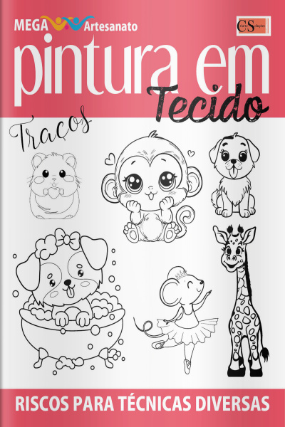 Mega Artesanato Ed. 81 - Pintura em Tecidos - Traços