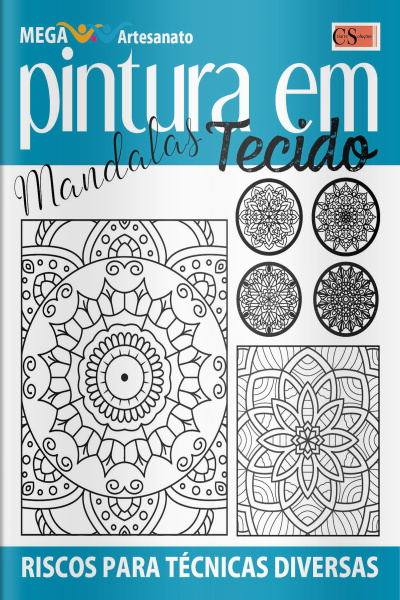 Mega Artesanato Ed. 83 - Pintura em Tecidos - Mandalas