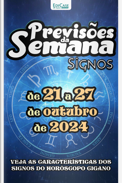 Previsões da Semana Ed. 234 - Previsões de 21 a 27 de outubro de 2024